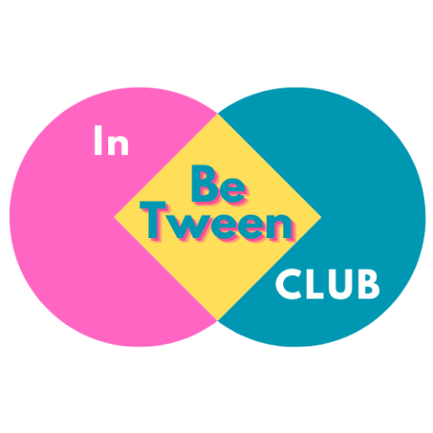 The word "In" on the left hand side in a pink circle, the word "Club on the right hand side in the turquoise circle, the words "Be Tween" in a yellow square in the middle,Venn diagram style