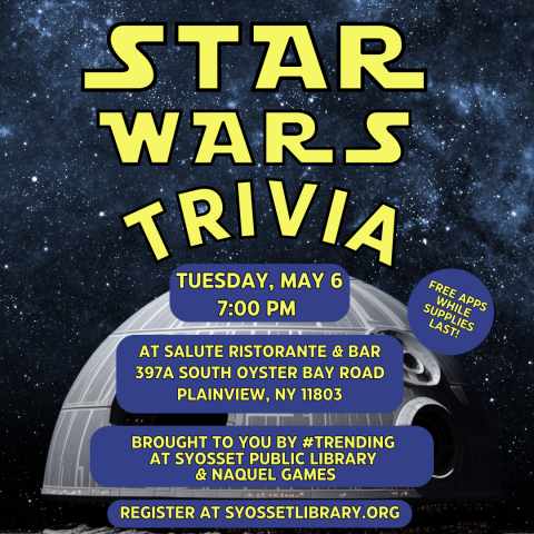 Tuesday Trivia Nights. At Salute in Plainview Tuesday, May 6 at 7 PM Theme is Star Wars