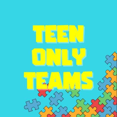Clip art of jigsaw puzzle pieces in bottom right corner, with the words TEEN ONLY TEAMS written in yellow