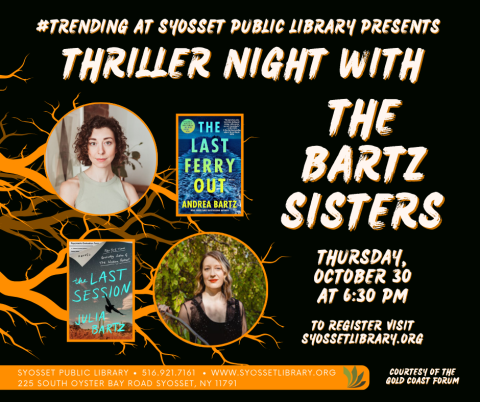 Live event with authors Andrea and Julia Bartz.