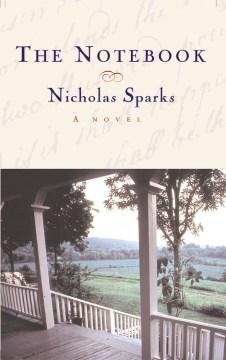 The Notebook by Nicholas Sparks