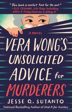 Vera Wong's Unsolicited Advice for Murderers 